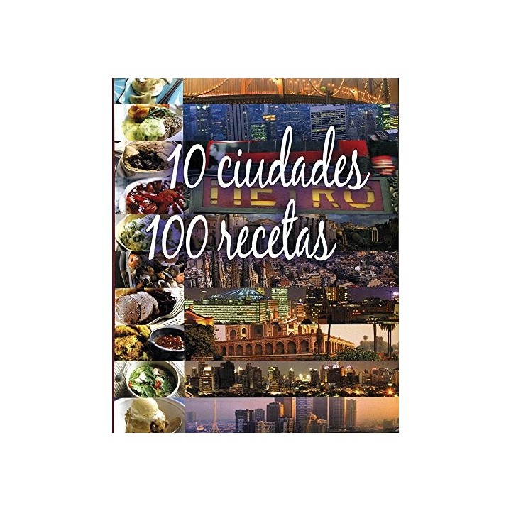 10 Ciudades 100 Recetas